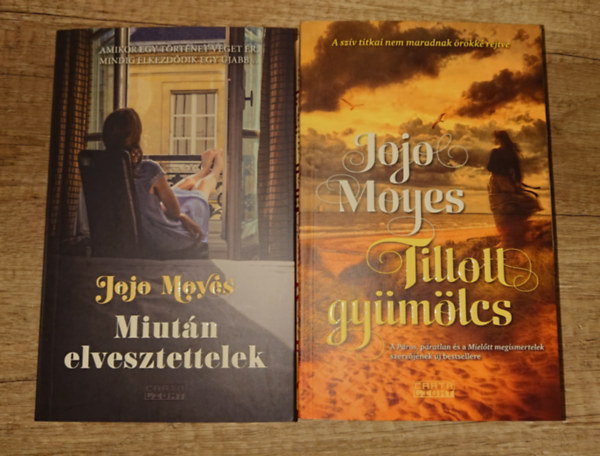 Jojo Moyes - 2 romantikus regény Jojo MOyestől: Tiltott gyümölcs, Miután elveszítettelek