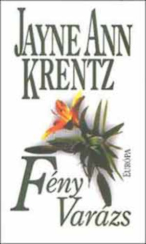 Jayne Ann Krentz - Fny varzs