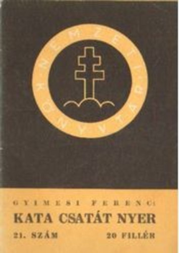 Gyimesi Ferenc - Kata csatát nyer