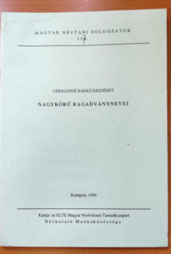 Germnn Bark Erzsbet - Nagykr ragadvnynevei