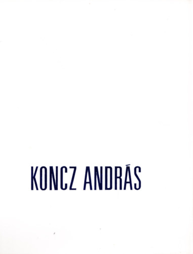 Koncz Andr�s - K�pek (1982-1986)