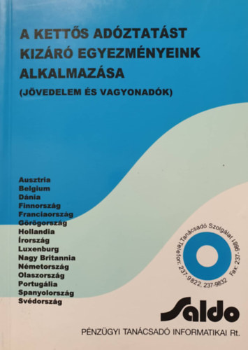 Takács Beáta; Kökényesinépintér Ilona - A kettős adóztatást kizáró egyezményeink alkalmazása