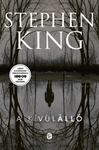 Stephen King - A kívülálló