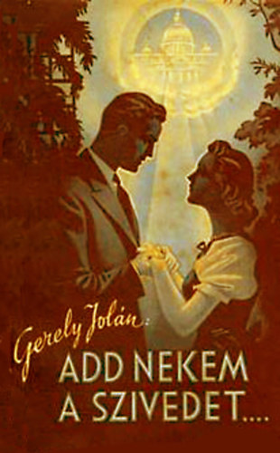 Gergely Jol�n - Add nekem a sz�vedet!