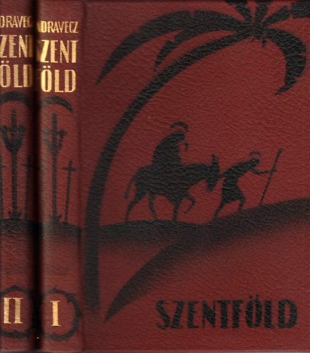 Zadaravecz István - Szentföld I-II.