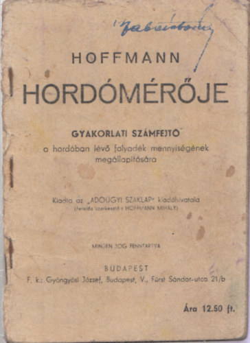 Hoffmann hordmrje - gyakorlati szmfejt a hordban lv folyadk mennyisgnek megllaptsra