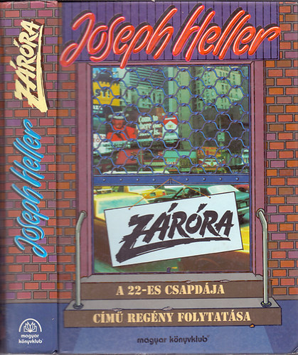 Joseph Heller - Z�r�ra (A 22-es csapd�j�nak folytat�sa)