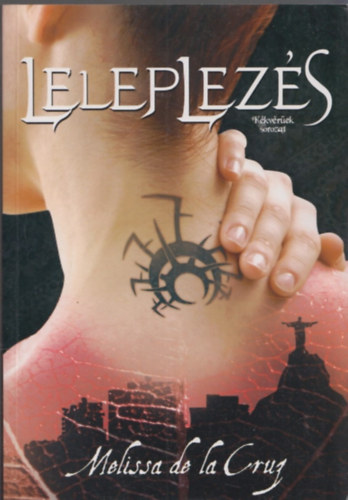 Melissa Delacruze - Leleplez�s