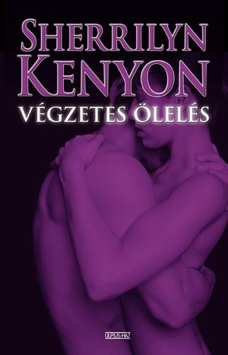 Sherrilyn Kenyon - Vgzetes lels