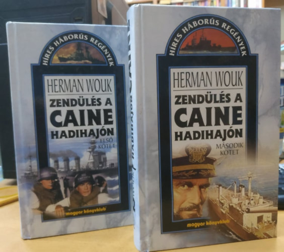 Herman Wouk - Zendls a Caine hadihajn I-II. (Hres Hbors Regnyek)