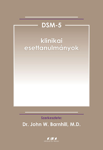 Dr. Johnw. Barnhill - DSM-5 klinikai esettanulmnyok