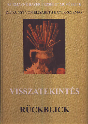 Visszatekintés - Rückblick