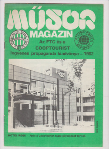 M�sor magazin - Az FTC �s a COOPTOURIST ingyenes propaganda kiadv�nya 1982