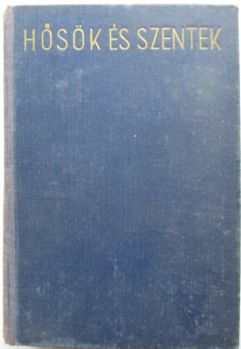 R�vai Kiad�s - H�s�k �s szentek