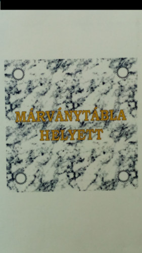 Elek Miklós - Márványtábla helyett - Emlékezés füredi polgárokra, családokra