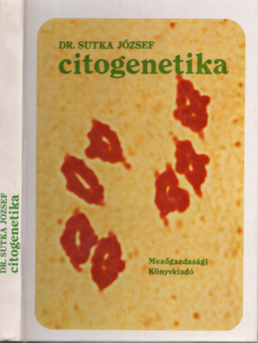 Sutka Jzsef dr. - Citogenetika