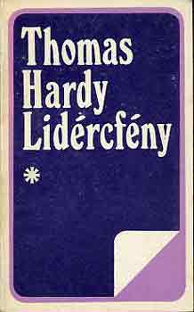 Thomas Hardy - Lid�rcf�ny I-II.