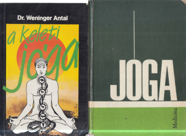 Dr. Aszen Milanov-Ivanka Boriszova Weninger Antal - 2 db. Jóga kötet (A Keleti jóga + Hatha jóga)