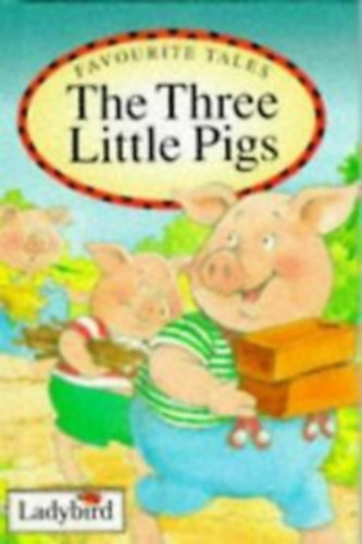 Favourie tales - The three little pigs