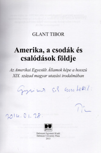 Glant Tibor - Amerika, a csodk s csaldsok fldje