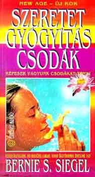 Bernie S. Siegel - Szeretet gy�gy�t�s csod�k