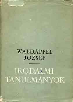 Waldapfel József - Irodalmi tanulmányok