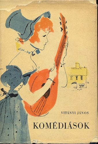Vit�nyi J�nos - Kom�di�sok