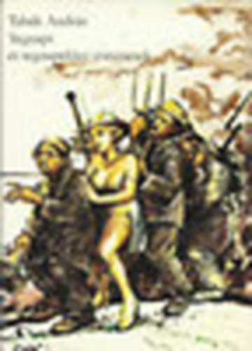 Tab�k Andr�s - Tegnapi �s tegnapel�tti t�rt�netek