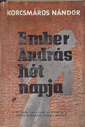 Korcsmros Nndor - Ember Andrs ht napja