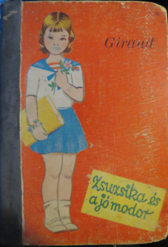 Giraud - Zsuzsika �s a j� modor