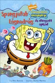 Kitty Richards - SpongyaBob Légnadrág - Az elveszett epizód - Tengeri sztori 1.