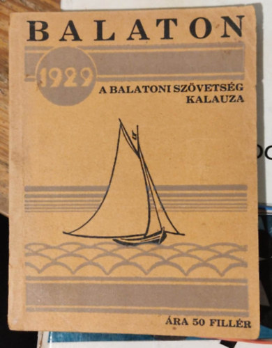 Cspl Ern  (szerk.) - Balaton - A Balatoni Szvetsg kalauza