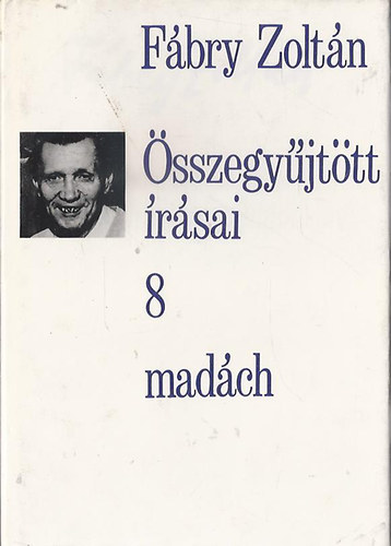 Fábry Zoltán - Fábry Zoltán összegyűjtött írásai 8