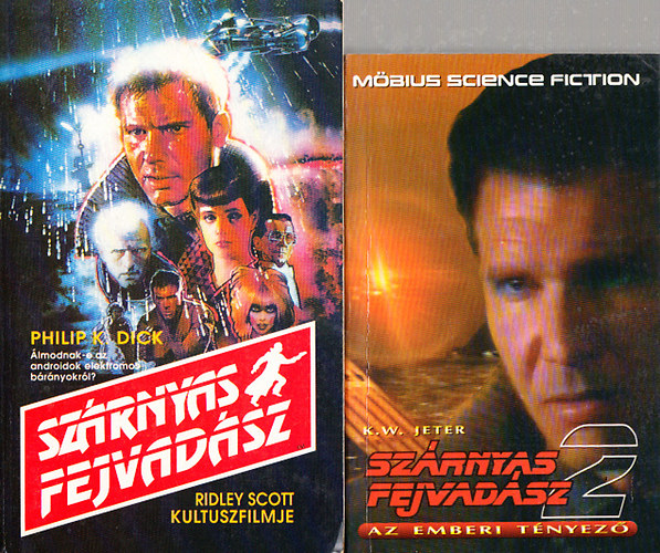 Philiph K. Dick; K. W. Jeter - Sz�rnyas fejvad�sz I-II.