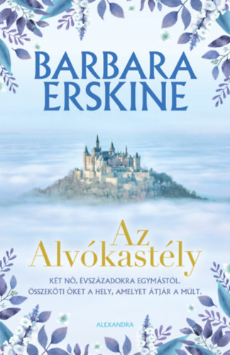 Barbara Erskine - Az Alvkastly