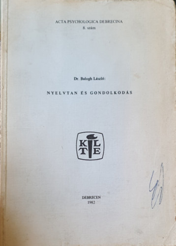 Dr. Balogh L�szl� - Nyelvtan �s gondolkod�s