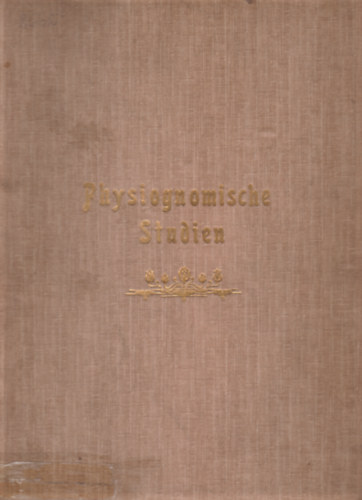 Albert Bore  (szerk.) - Physiognomische Stuien