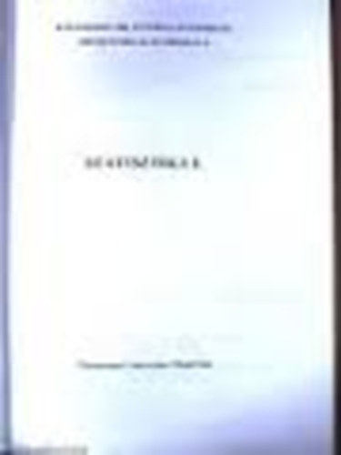 Juh�sz Gy�rgyn�; S�ndorn� Kriszt �va - Statisztika I-II.