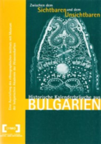 Efmo - Zwischen dem Sichtbaren und dem Unsichtbaren: Historische Kalenderbrauche