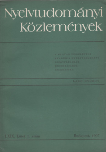 Hajd Pter  (szerk.) - Nyelvtudomnyi kzlemnyek LXIX. ktet 1. szm 1967