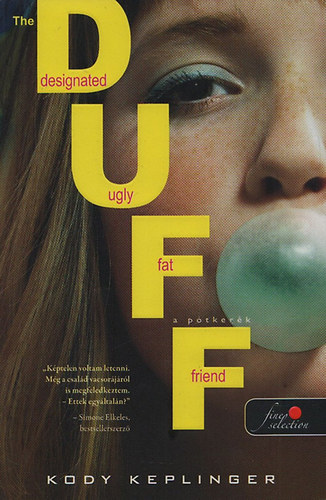 Kody Keplinger - The DUFF - A p�tker�k