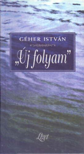 Gher Istvn - "j folyam" (DEDIKLT)