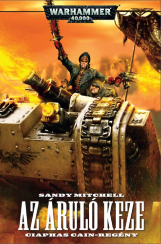 Sandy Mitchell - Az Áruló Keze