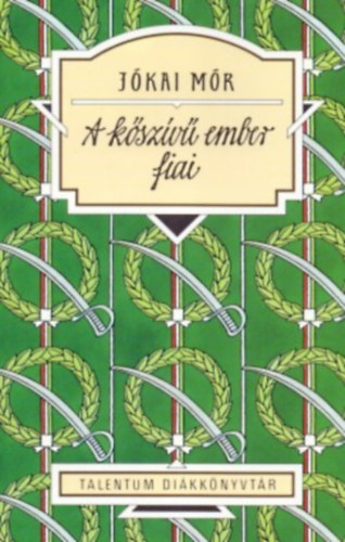 J�kai M�r - A k�sz�v� ember fiai