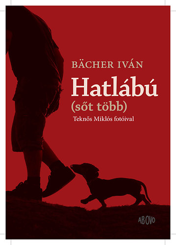 Bächer Iván - Hatlábú - (Sőt több)