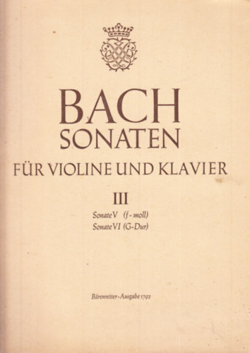 Bach - Bach Sonaten fr violine und klavier III.
