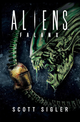 Scott Sigler - Aliens: Falanx