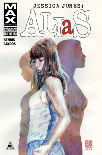 Brian Michael Bendis - Jessica Jones: Alias