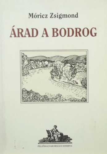 M�ricz Zsigmond - �rad a Bodrog