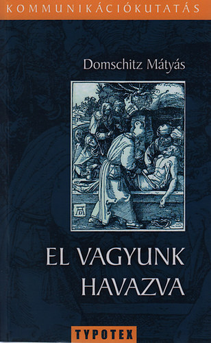 Domschitz Mátyás - El vagyunk havazva